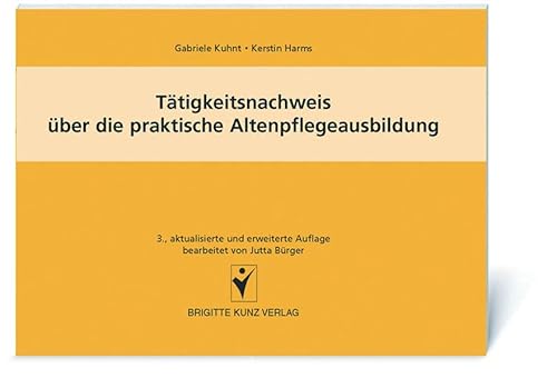 Imagen de archivo de Ttigkeitsnachweis ber die praktische Altenpflegeausbildung a la venta por medimops