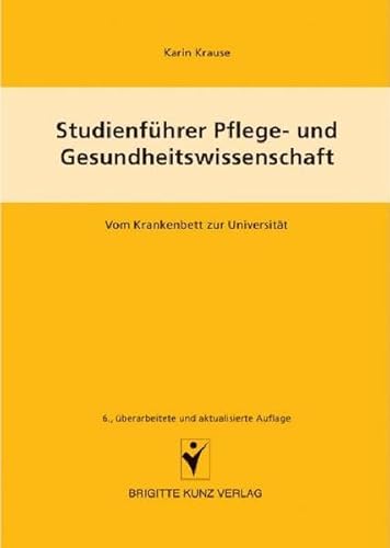 Stock image for Studienfhrer Pflege- und Gesundheitswissenschaft for sale by medimops