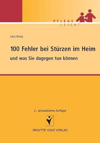 Beispielbild fr Knig, J: 100 Fehler bei Strzen im Heim zum Verkauf von Blackwell's