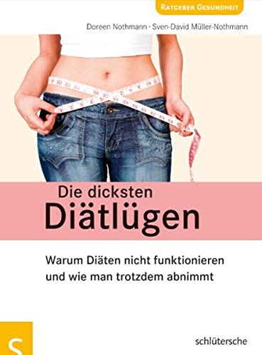 Stock image for Die dicksten Ditlgen: Warum Diten nicht funktionieren und wie man trotzdem abnimmt for sale by medimops