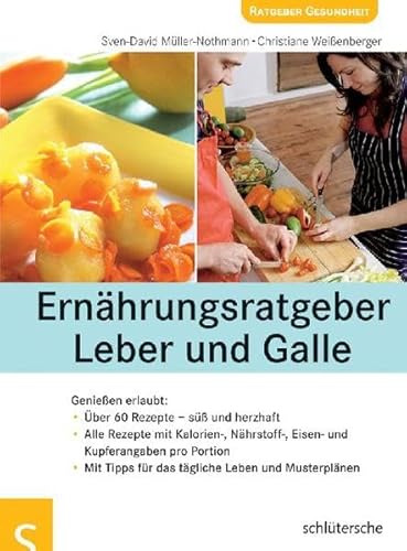 Stock image for Ernhrungsratgeber Leber und Galle. Genieen erlaubt for sale by Ammareal