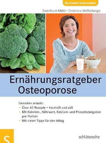 Stock image for Ernhrungsratgeber Osteoporose. Genieen erlaubt for sale by medimops