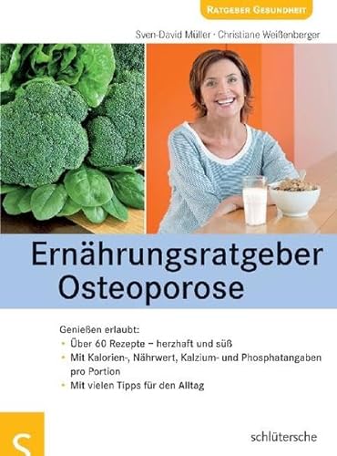 9783899935547: Ernhrungsratgeber Osteoporose Genieen erlaubt