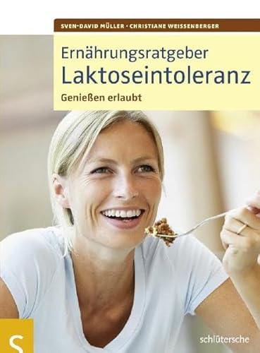 Beispielbild fr Ernhrungsratgeber Laktoseintoleranz. Genieen erlaubt! zum Verkauf von medimops