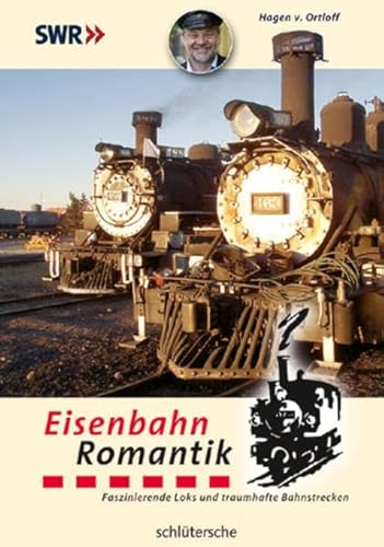 Stock image for Eisenbahn-Romantik. Faszinierende Loks und traumhafte Bahnstrecken for sale by Hylaila - Online-Antiquariat