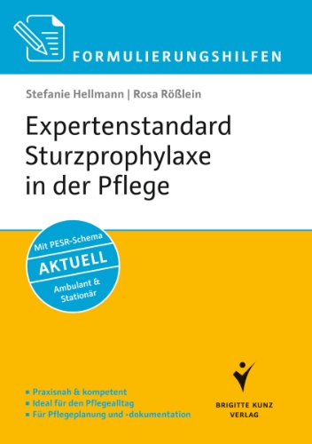 Beispielbild fr Formulierungshilfen Expertenstandard Sturzprophylaxe in der Pflege -Language: german zum Verkauf von GreatBookPrices