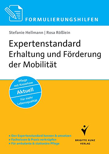 Beispielbild fr Formulierungshilfen Expertenstandard Erhaltung und Frderung der Mobilitt -Language: german zum Verkauf von GreatBookPrices