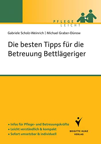Stock image for Die besten Tipps fr die Betreuung Bettlgeriger -Language: german for sale by GreatBookPrices
