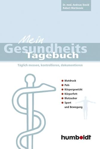 Mein Gesundheitstagebuch (9783899941258) by Andreas David