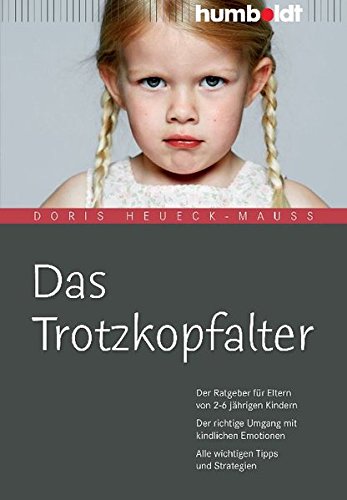 Stock image for Das Trotzkopfalter for sale by Bookmans