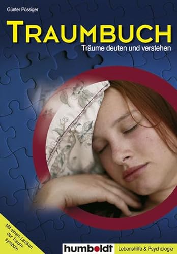 9783899948271: Traumbuch: Trume deuten und verstehen. Mit Lexikon der Traumbegriffe