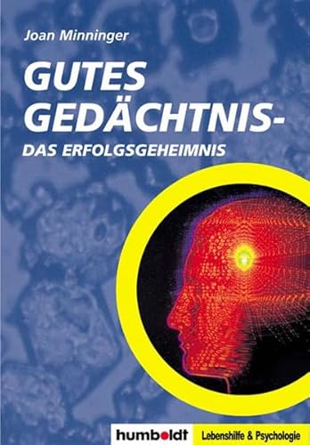 Stock image for Gutes Gedchtnis. Das Erfolgsgeheimnis for sale by medimops