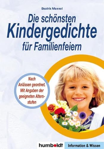 Beispielbild fr Die schnsten Kindergedichte fr Familienfeiern zum Verkauf von medimops