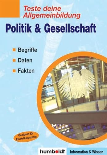 Stock image for Teste deine Allgemeinbildung: Politik & Gesellschaft for sale by medimops