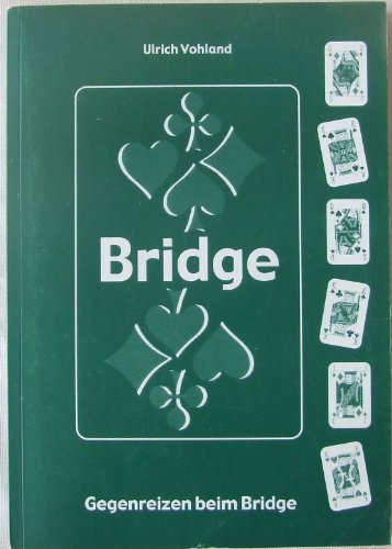 Beispielbild fr Bridge - Gegenreizen beim Bridge zum Verkauf von medimops