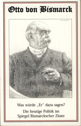 Imagen de archivo de Otto von Bismarck - Was wrde a la venta por medimops