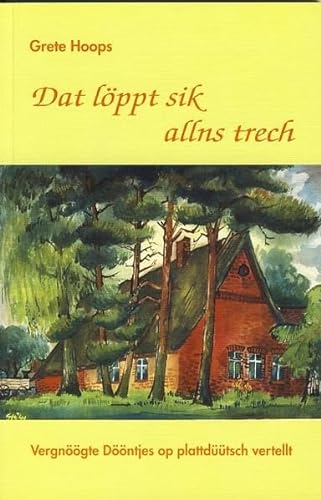 Stock image for Dat lppt sik allns trech -Language: german for sale by GreatBookPrices
