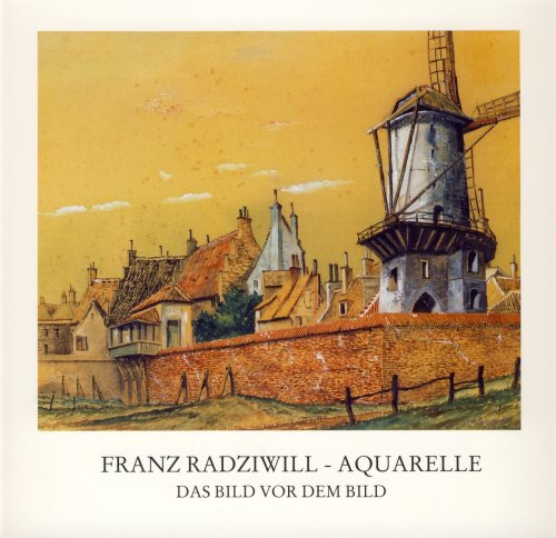 Beispielbild fr Franz Radziwill - Aquarelle. Das Bild vor dem Bild. zum Verkauf von Dieter Eckert