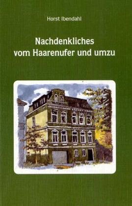 Imagen de archivo de Nachdenkliches vom Haarenufer und umzu a la venta por medimops