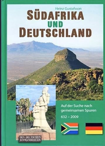 9783899956948: Sdafrika und Deutschland. Auf der Suche nach gemeinsamen Spuren 632-2009