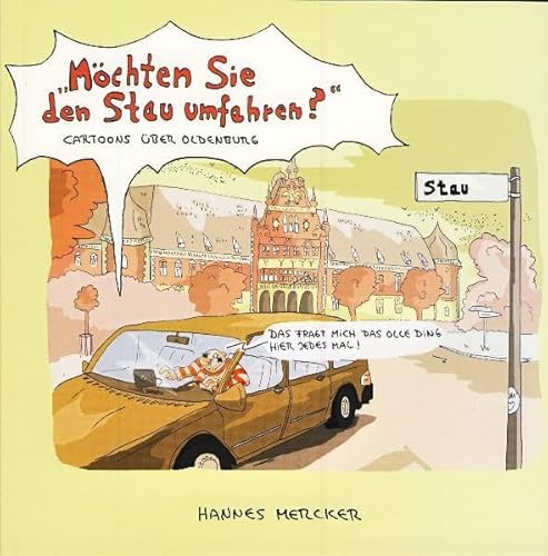 Stock image for Mchten Sie den Stau umfahren? for sale by Karl Theis