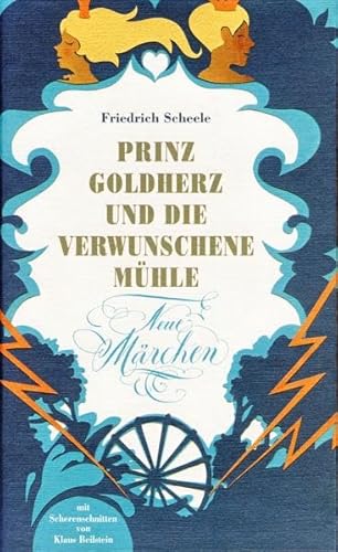 Beispielbild fr Prinz Goldherz und die verwunschene Mhle: Neue Mrchen zum Verkauf von medimops