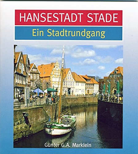 Beispielbild fr Hansestadt Stade -Language: german zum Verkauf von GreatBookPrices