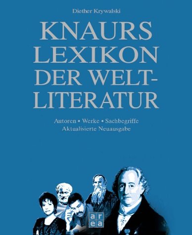 9783899960051: Knaurs Lexikon der Weltliteratur.