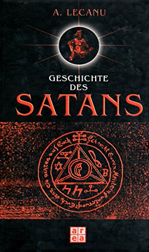 9783899960136: Geschichte des Satans.