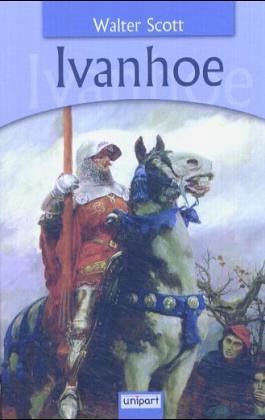 Ivanhoe - Walter, Scott