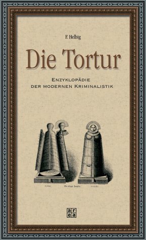 Imagen de archivo de Die Tortur a la venta por medimops