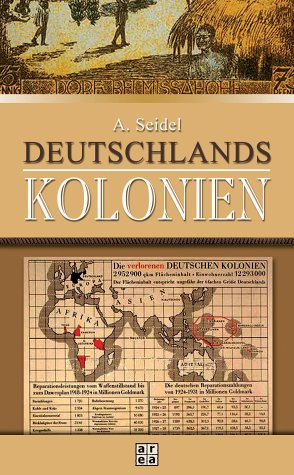 Deutschlands Kolonien. Koloniales Lesebuch für Schule und Haus