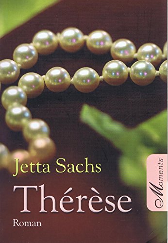 Therese - Sachs-Collignon, Jetta und Sachs- Collignon Jetta