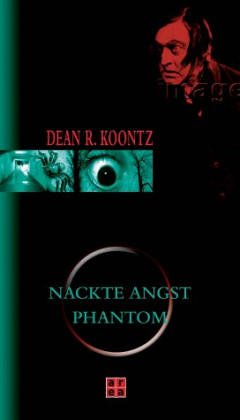 Stock image for Nackte Angst / Phantom. for sale by ThriftBooks-Dallas
