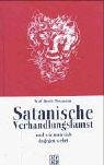 Beispielbild fr Satanische Verhandlungskunst und wie man sich dagegen wehrt zum Verkauf von medimops