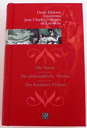 Stock image for Die Nonne / Die philosophische Therese / Der Kartuser-Pfrtner for sale by 3 Mile Island
