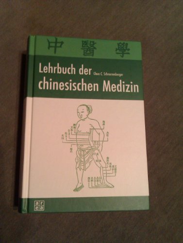 Stock image for Lehrbuch der chinesischen Medizin for sale by medimops