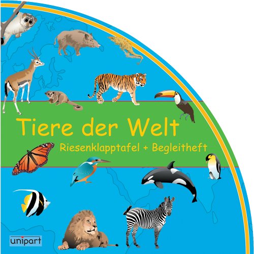 Beispielbild fr Tiere der Welt. Riesenklapptafel mit Begleitheft zum Verkauf von medimops