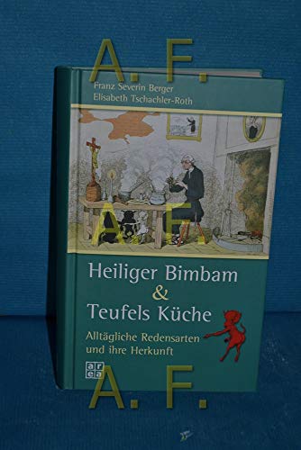 9783899964998: Heiliger Bimbam & Teufels Kche