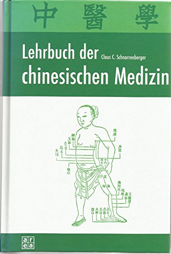 Stock image for Lehrbuch der Chinesischen Medizin for sale by medimops