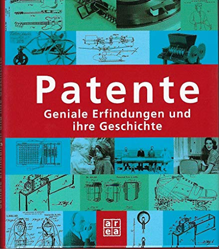 Beispielbild fr Handbuch Patente. Geniale Erfindungen und ihre Geschichte zum Verkauf von medimops