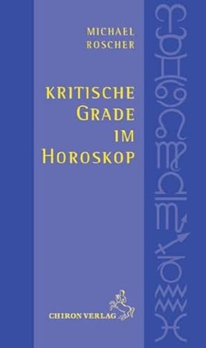 Stock image for Kritische Grade im Horoskop -Language: german for sale by GreatBookPrices