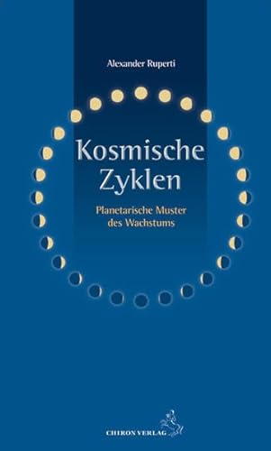 Beispielbild fr Kosmische Zyklen. Planetarische Muster des Wachstums zum Verkauf von medimops