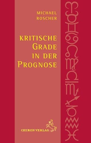 Stock image for Kritische Grade in der Prognose -Language: german for sale by GreatBookPrices