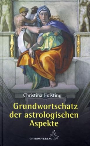 Stock image for Grundwortschatz der astrologischen Aspekte -Language: german for sale by GreatBookPrices