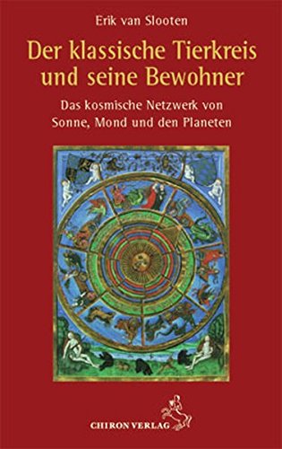 Stock image for Der klassische Tierkreis und seine Bewohner -Language: german for sale by GreatBookPrices