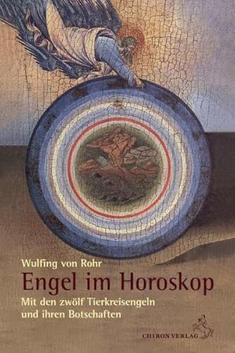 Beispielbild fr Engel im Horoskop: Mit den zwlf Tierkreisengeln und ihren Botschaften zum Verkauf von medimops