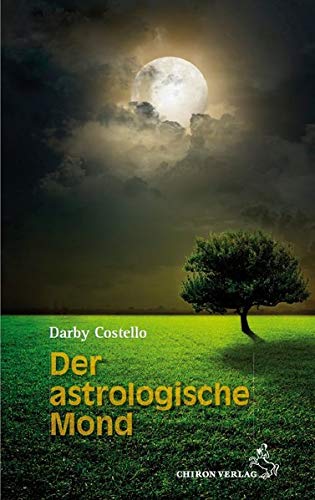 Stock image for Der astrologische Mond for sale by medimops