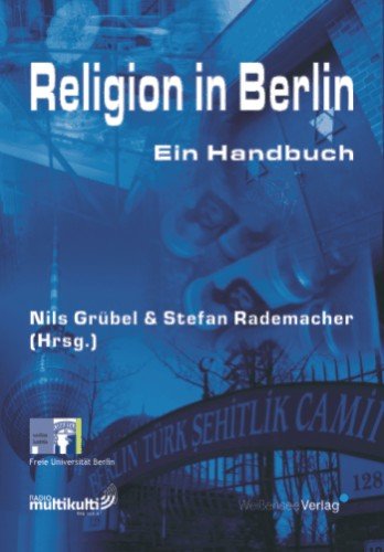 Beispielbild fr Religion in Berlin - Ein Handbuch zum Verkauf von medimops