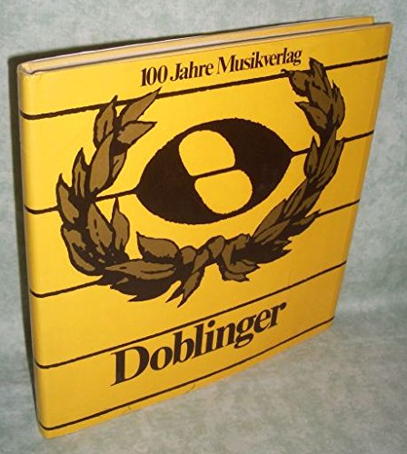9783900035495: 1876-1976: 100 Jahre Musikverlag Doblinger